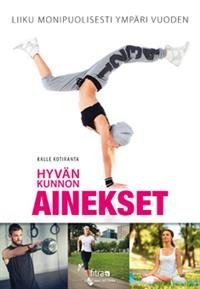 Hyvän kunnon ainekset